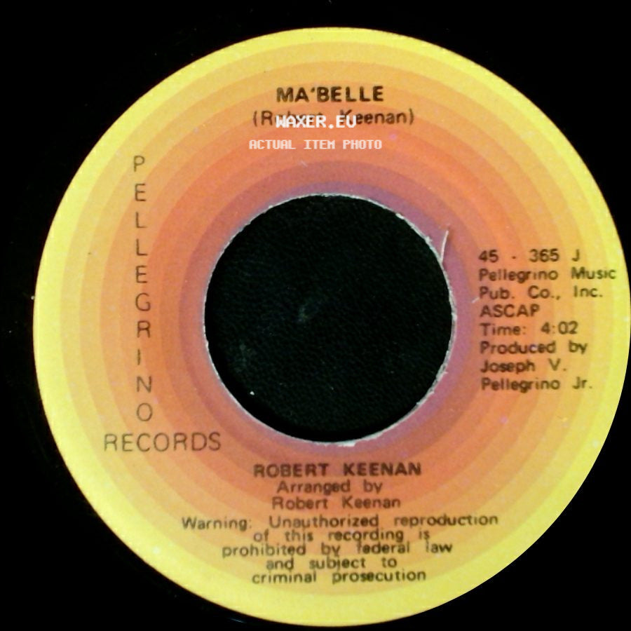 Robert Keenan - Ma'belle / Something About A Girl side A