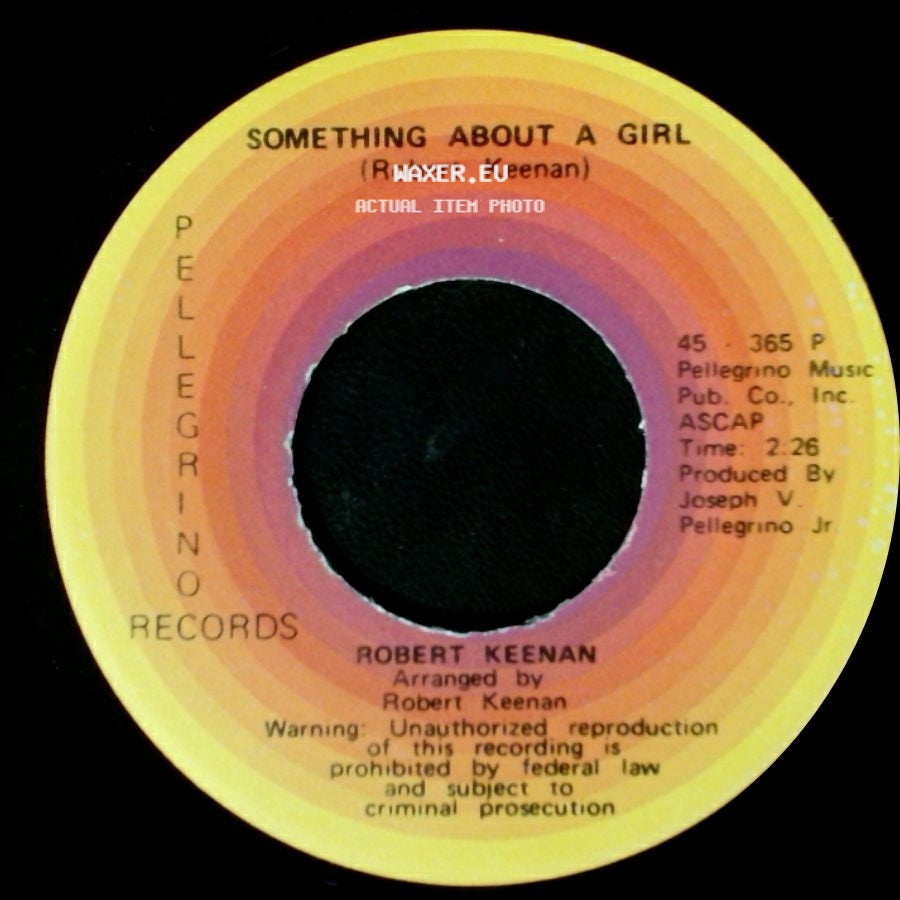 Robert Keenan - Ma'belle / Something About A Girl side B