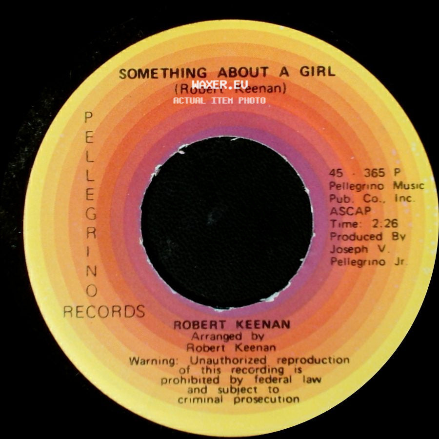 Robert Keenan - Ma'belle / Something About A Girl side B