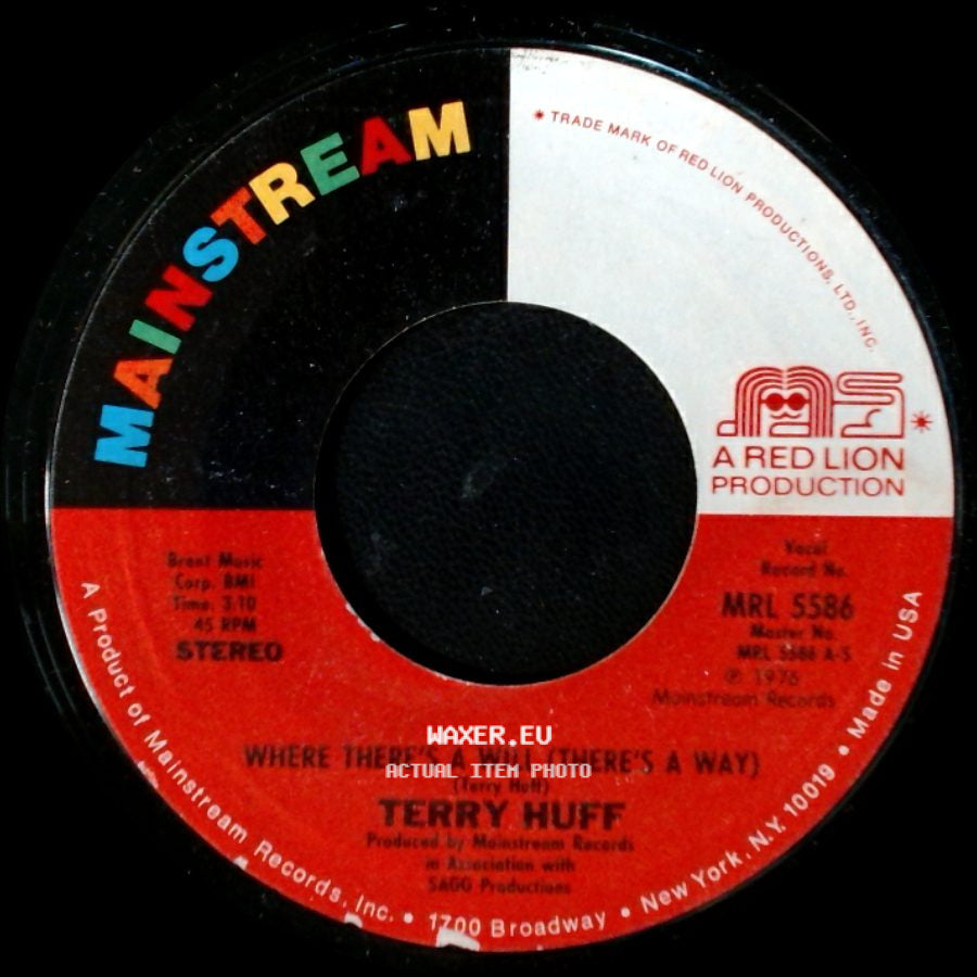 Terry Huff - Why Doesn't Love Last / Where There's A Will (There's A Way) side B