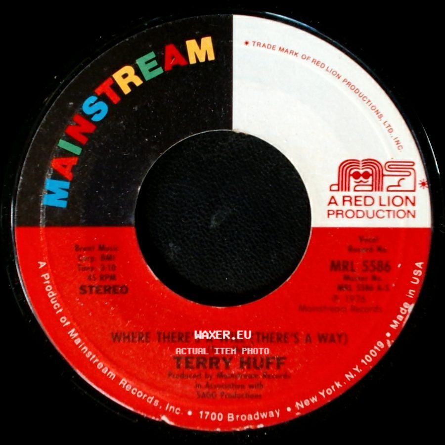 Terry Huff - Why Doesn't Love Last / Where There's A Will (There's A Way) side B