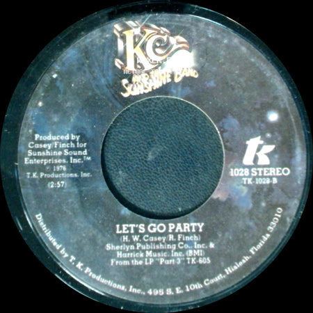 Kc & The Sunshine Band / K C And The Sunshine Band - Let's Go Party / It's The Same Old Song side A
