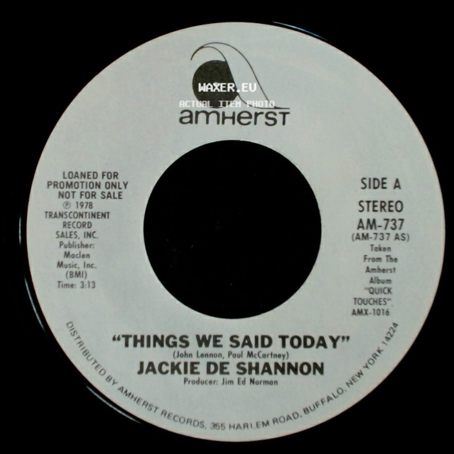 Jackie De Shannon - Things We Said Today / Things We Said Today side A