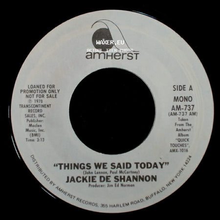 Jackie De Shannon - Things We Said Today / Things We Said Today side B