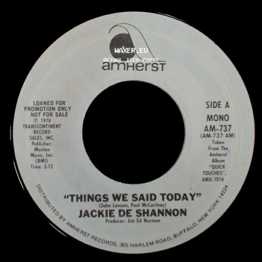 Jackie De Shannon - Things We Said Today / Things We Said Today side B