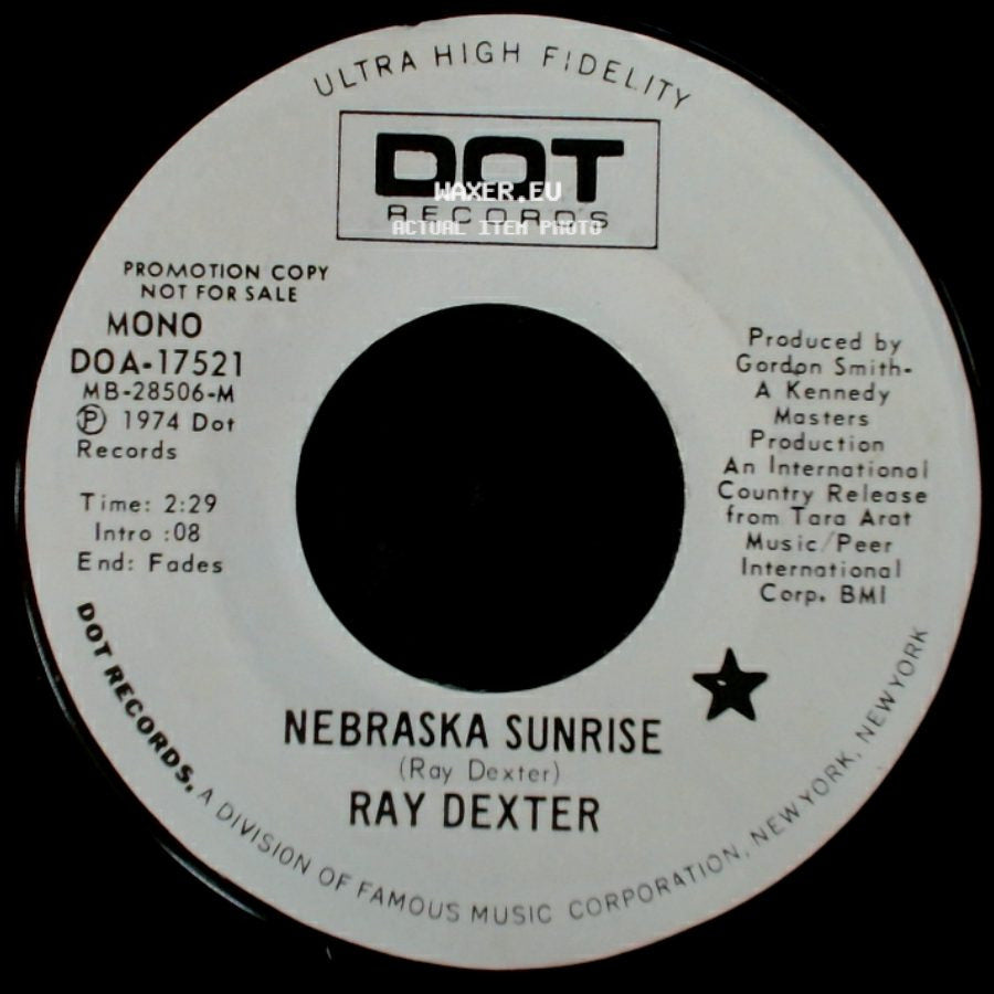 Ray Dexter - Nebraska Sunrise / Nebraska Sunrise side A