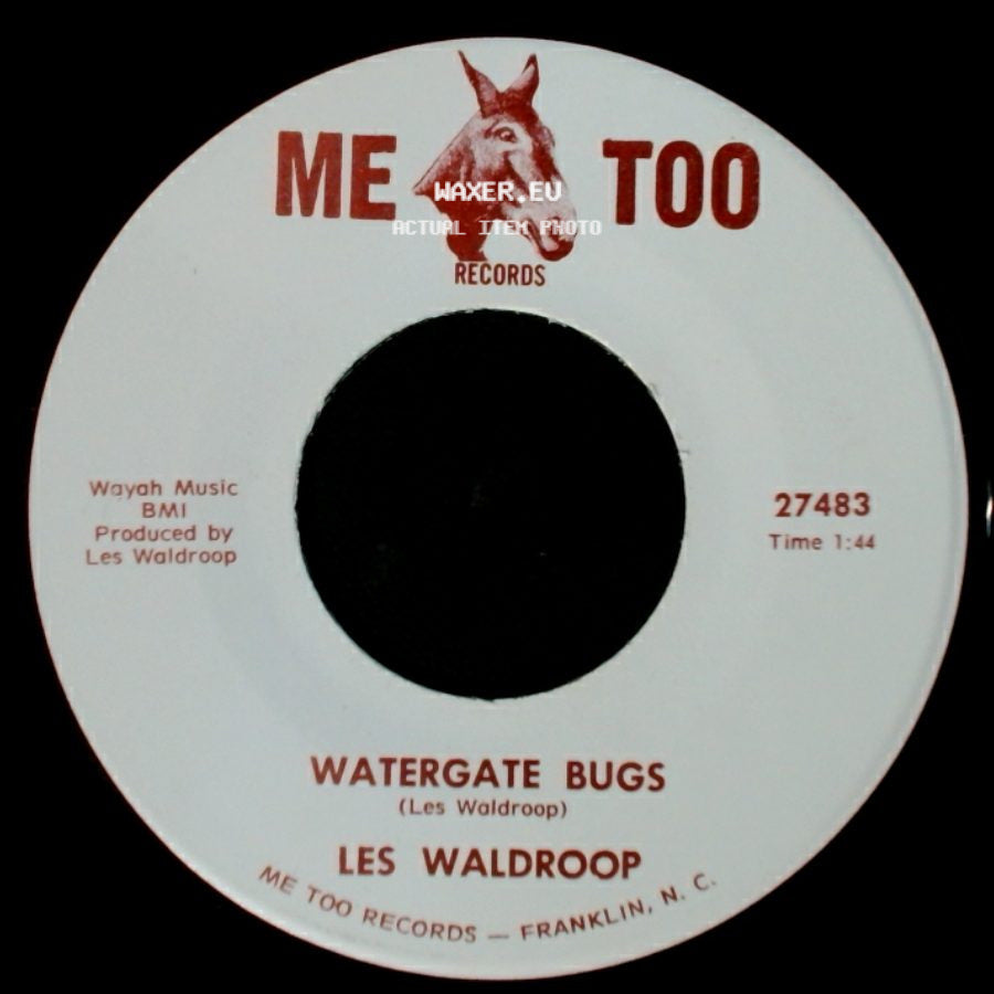 Les Waldroop - Moonlight's A-Wastin' / Watergate Bugs side B