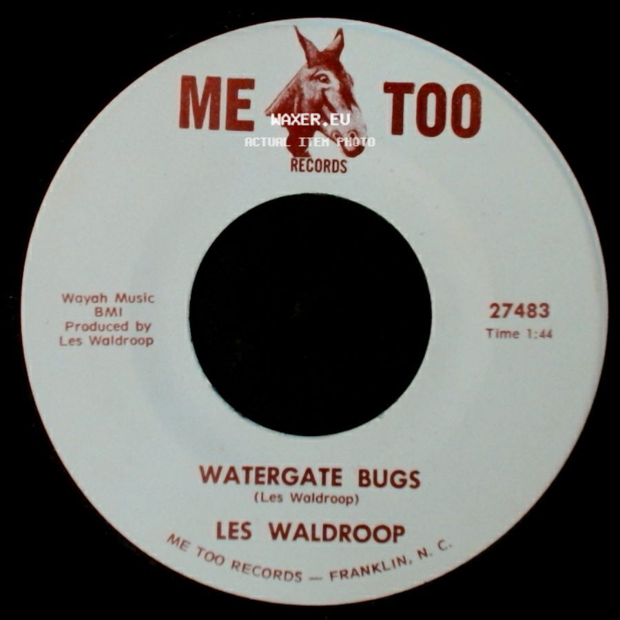 Les Waldroop - Watergate Bugs / Moonlight's A-Wastin' side A