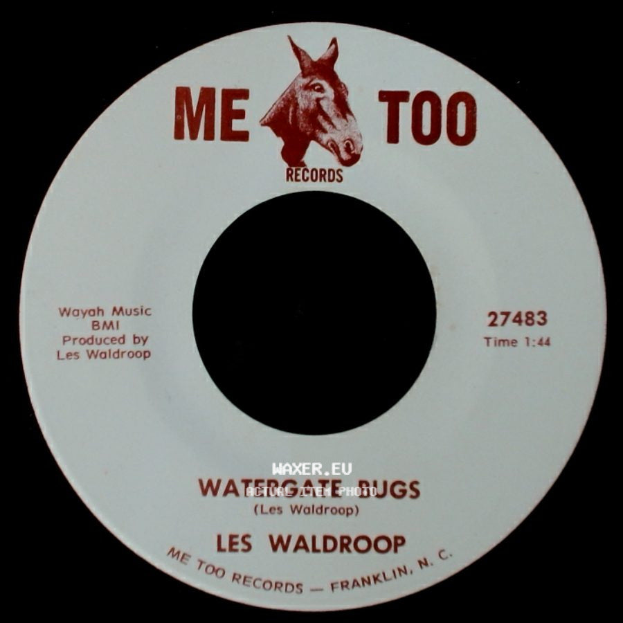 Les Waldroop - Moonlight's A-Wastin' / Watergate Bugs side B