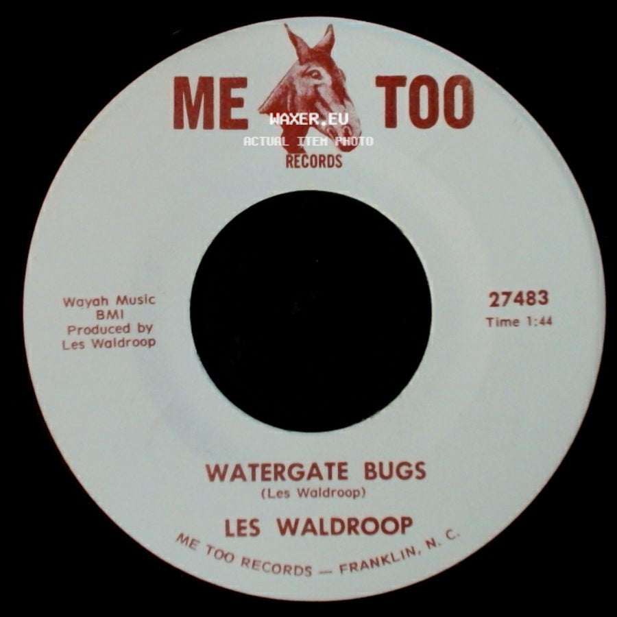 Les Waldroop - Moonlight's A-Wastin' / Watergate Bugs side B
