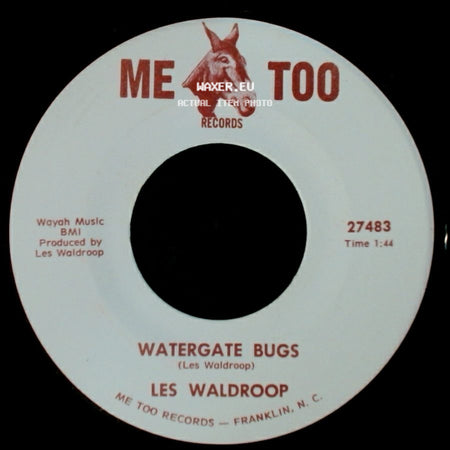 Les Waldroop - Watergate Bugs / Moonlight's A-Wastin' side A