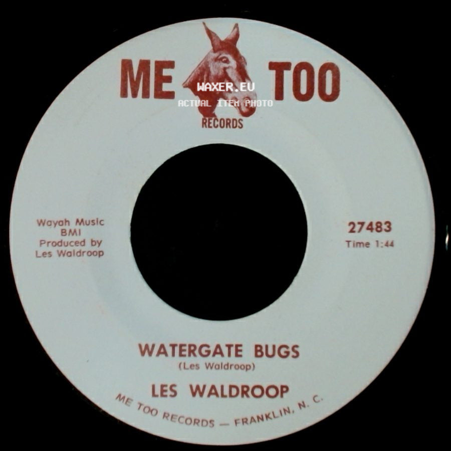 Les Waldroop - Watergate Bugs / Moonlight's A-Wastin' side A