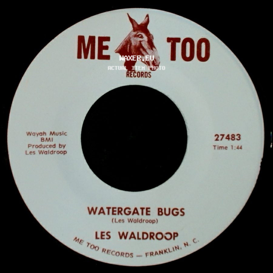 Les Waldroop - Moonlight's A-Wastin' / Watergate Bugs side B