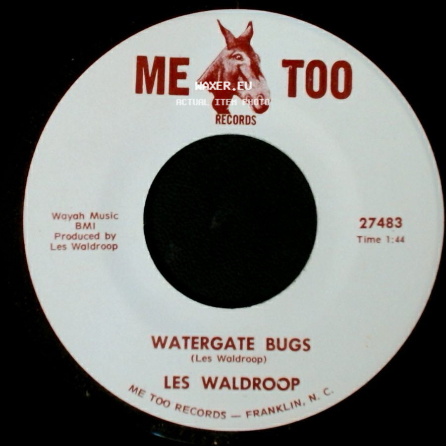 Les Waldroop - Watergate Bugs / Moonlight's A-Wastin' side A
