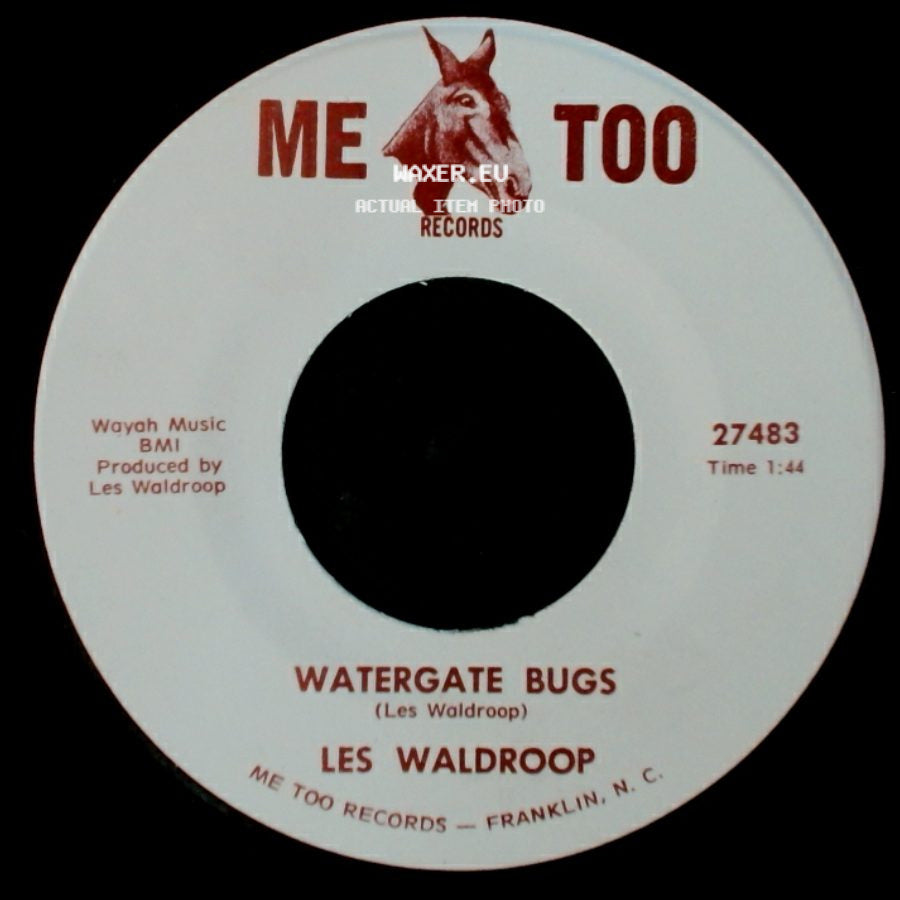 Les Waldroop - Watergate Bugs / Moonlight's A-Wastin' side A