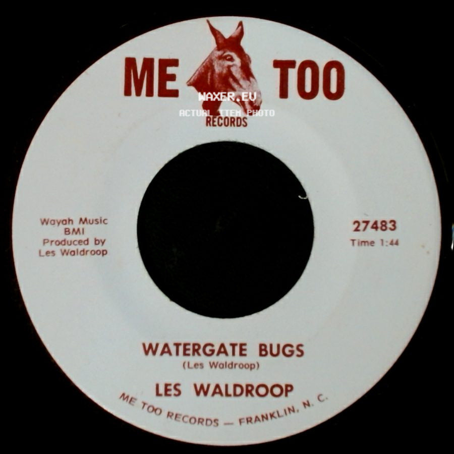 Les Waldroop - Watergate Bugs / Moonlight's A-Wastin' side A