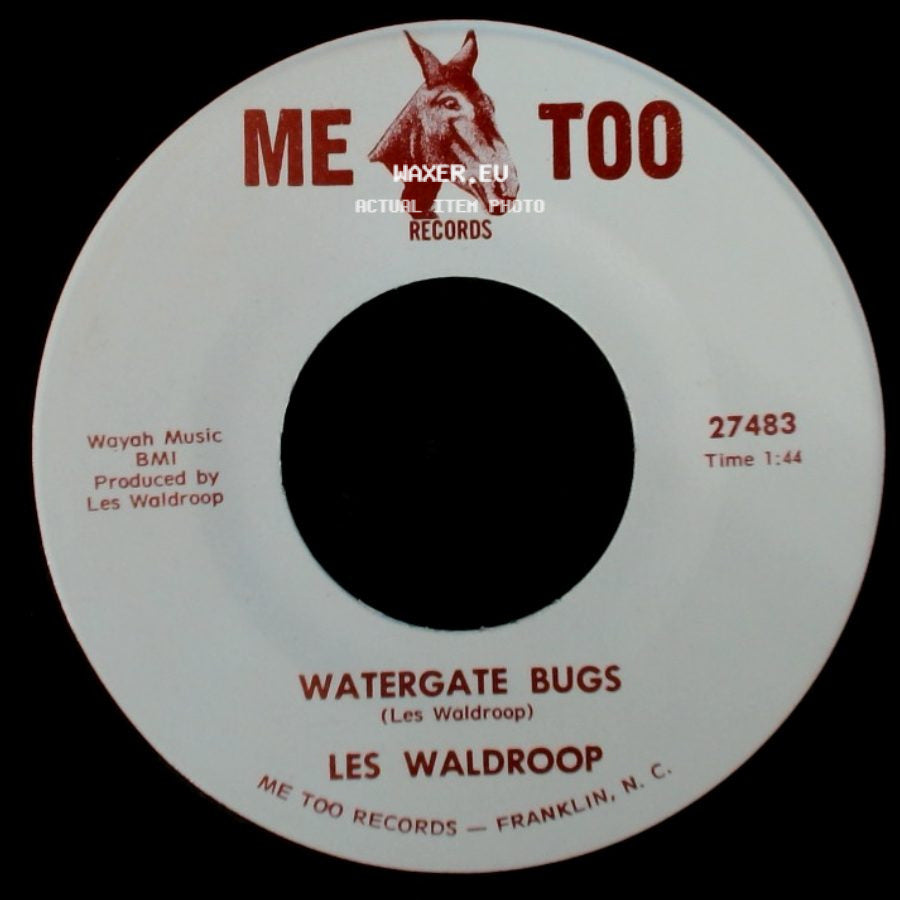 Les Waldroop - Moonlight's A-Wastin' / Watergate Bugs side B
