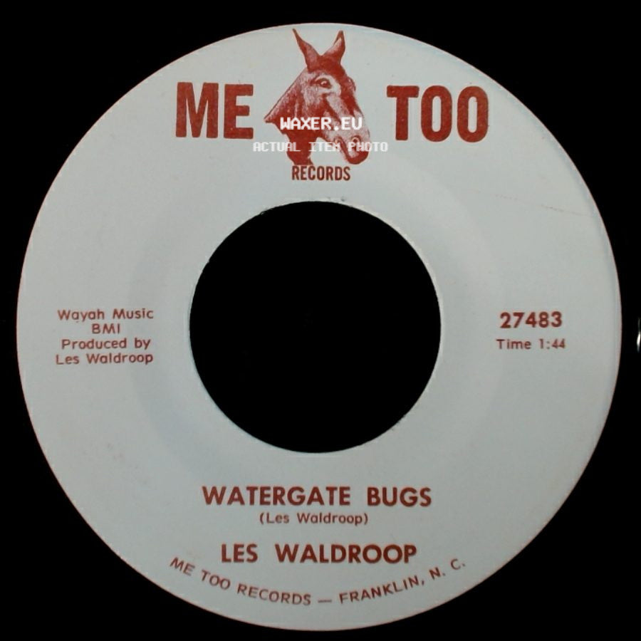 Les Waldroop - Moonlight's A-Wastin' / Watergate Bugs side B