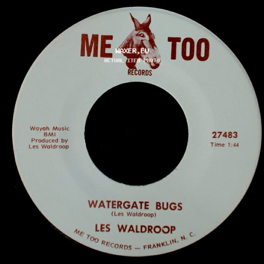 Les Waldroop - Moonlight's A-Wastin' / Watergate Bugs side B