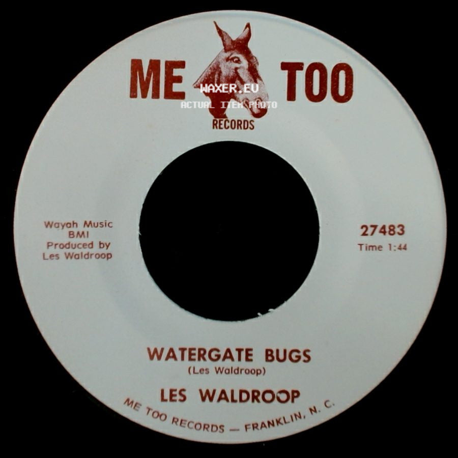 Les Waldroop - Moonlight's A-Wastin' / Watergate Bugs side B