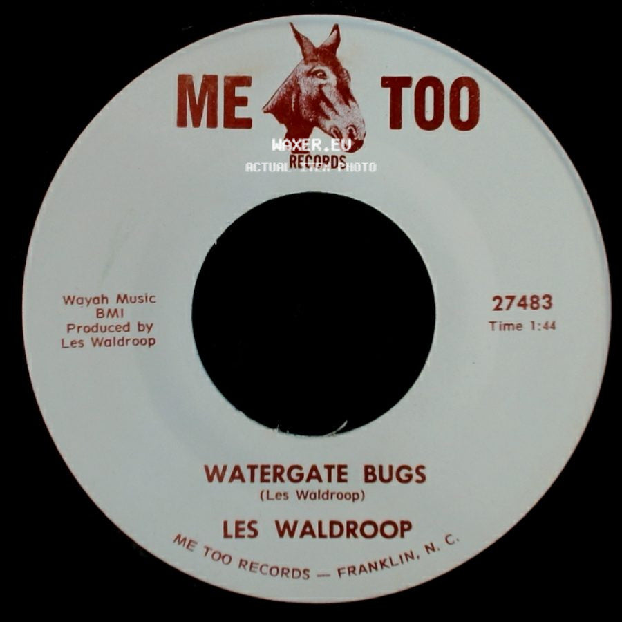 Les Waldroop - Watergate Bugs / Moonlight's A-Wastin' side A