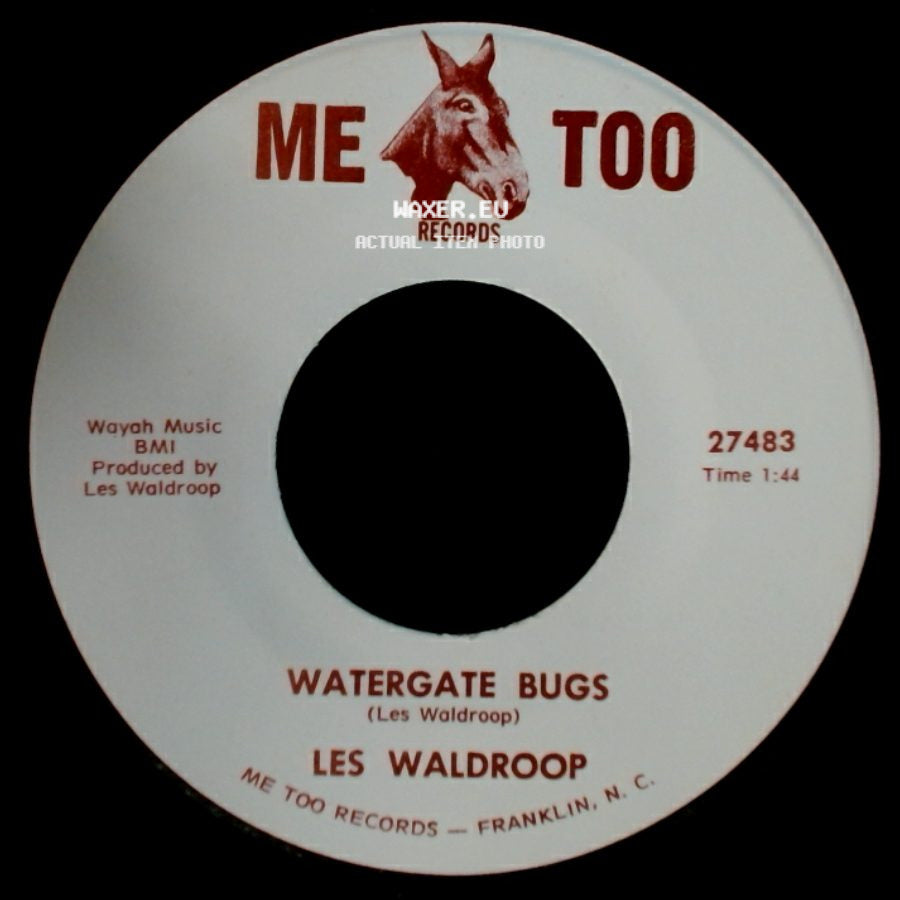 Les Waldroop - Watergate Bugs / Moonlight's A-Wastin' side A
