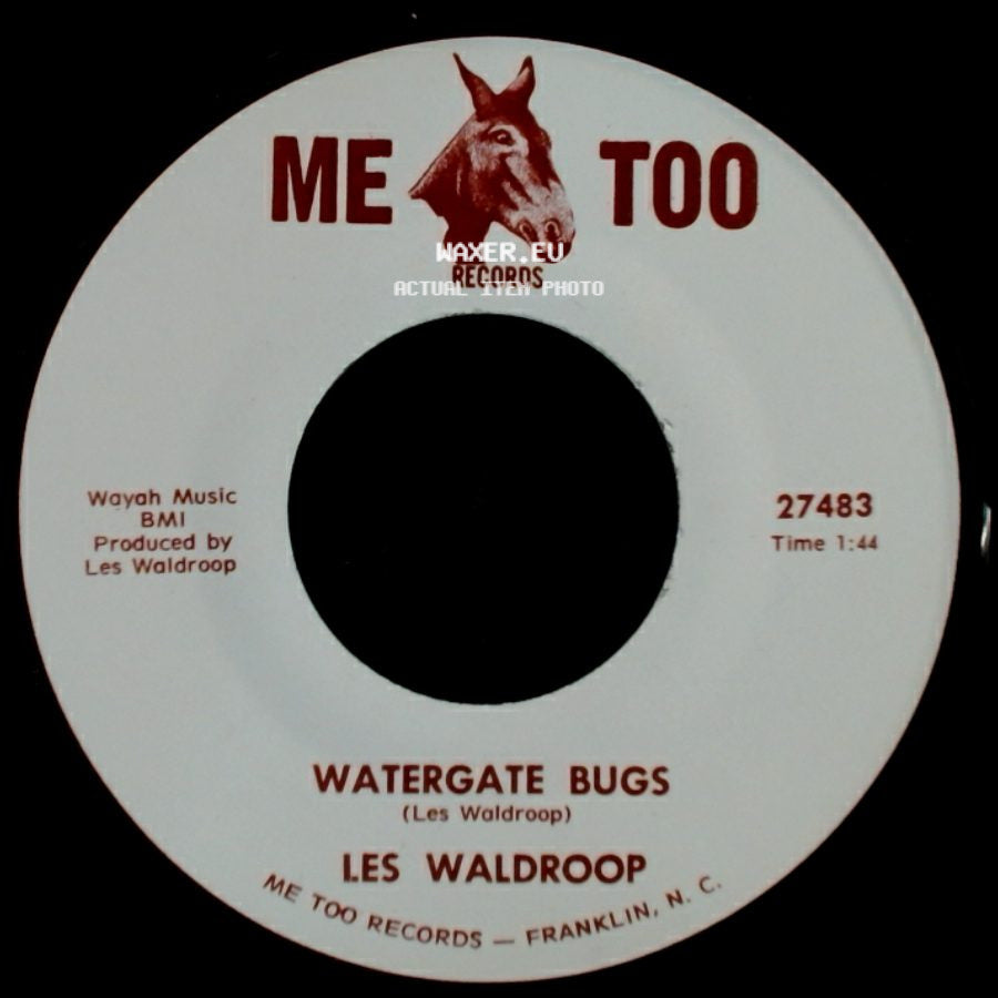 Les Waldroop - Watergate Bugs / Moonlight's A-Wastin' side A