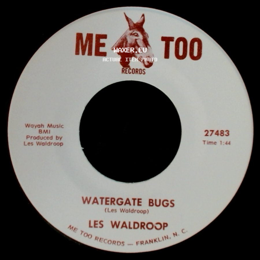 Les Waldroop - Watergate Bugs / Moonlight's A-Wastin' side A