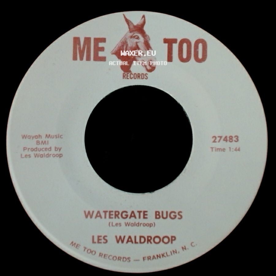 Les Waldroop - Moonlight's A-Wastin' / Watergate Bugs side B