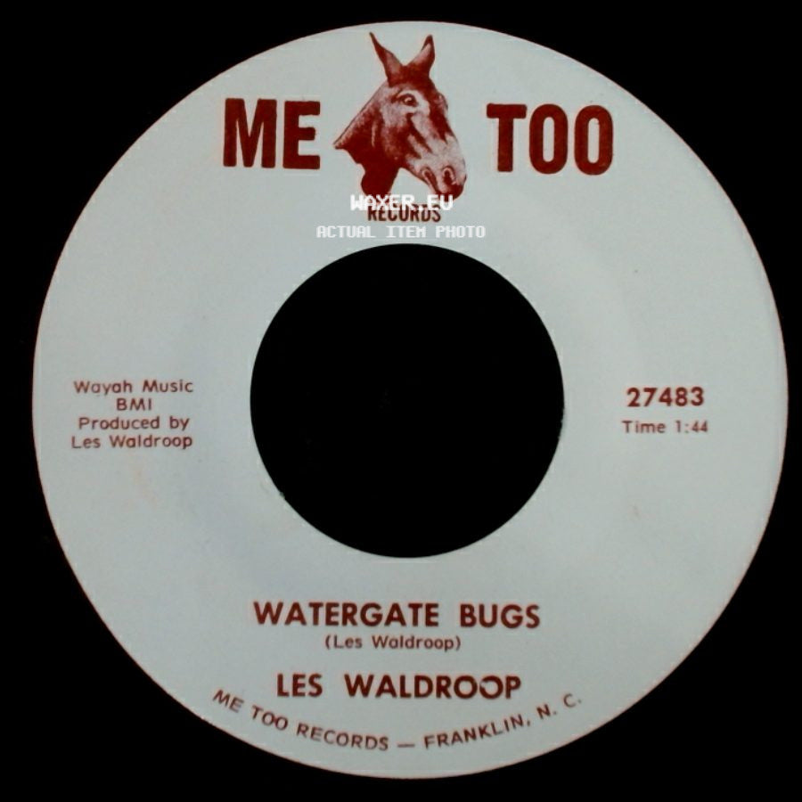 Les Waldroop - Watergate Bugs / Moonlight's A-Wastin' side A
