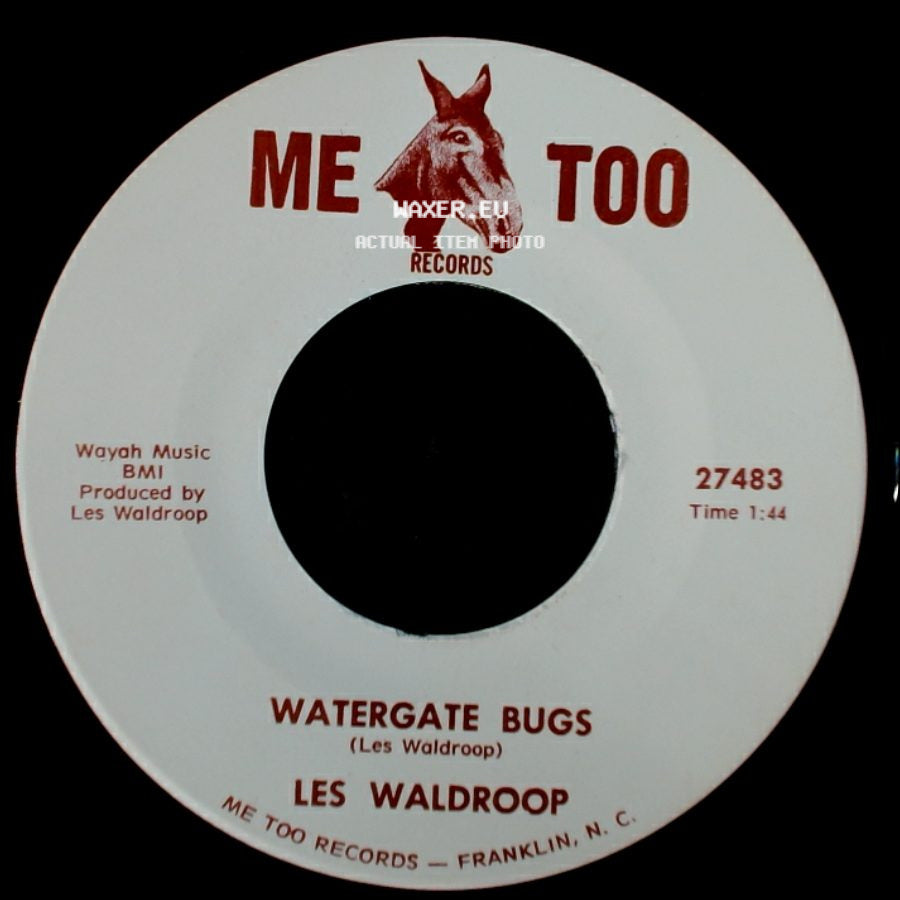 Les Waldroop - Moonlight's A-Wastin' / Watergate Bugs side B