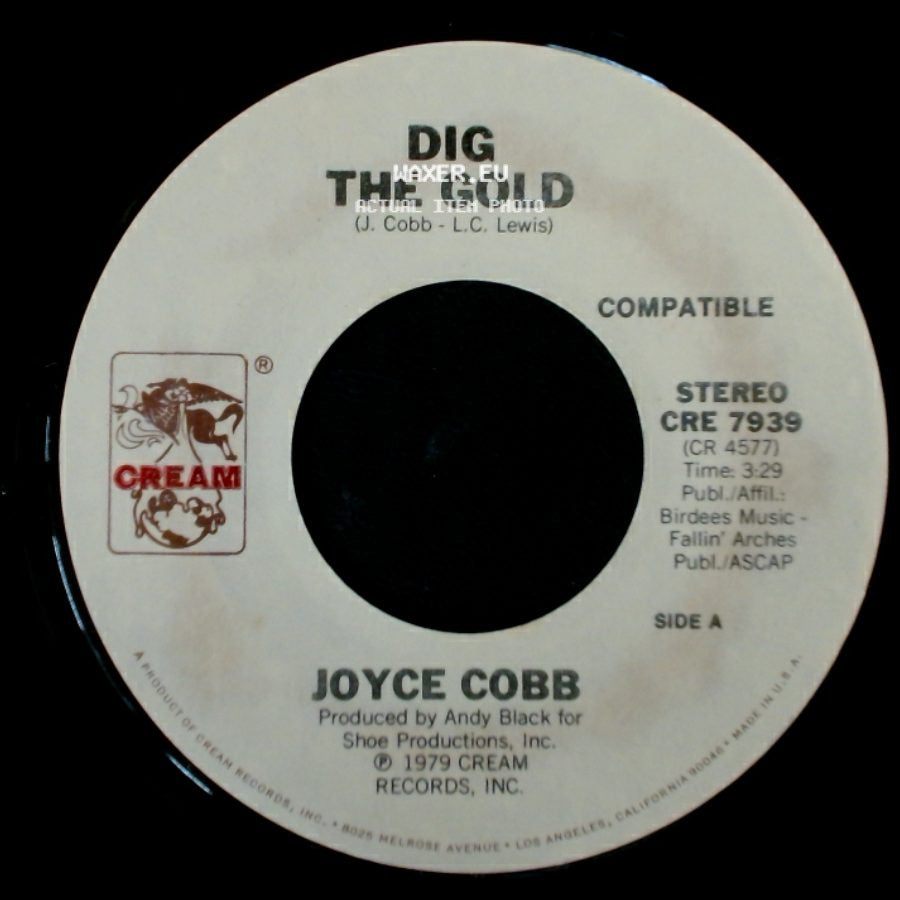 Joyce Cobb - Dig The Gold / Don't Be Mad At Me side A