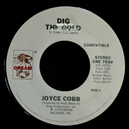Joyce Cobb - Dig The Gold / Don't Be Mad At Me side A