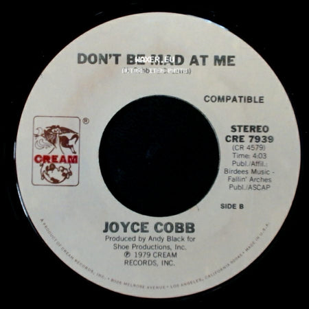Joyce Cobb - Dig The Gold / Don't Be Mad At Me side B
