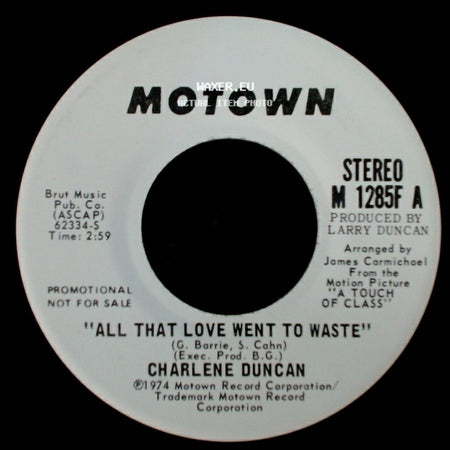 Charlene Duncan - All That Love Went To Waste / All That Love Went To Waste side B