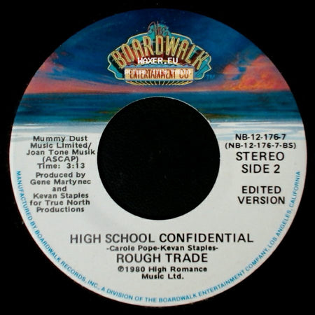 Rough Trade - High School Confidential / High School Confidential side B