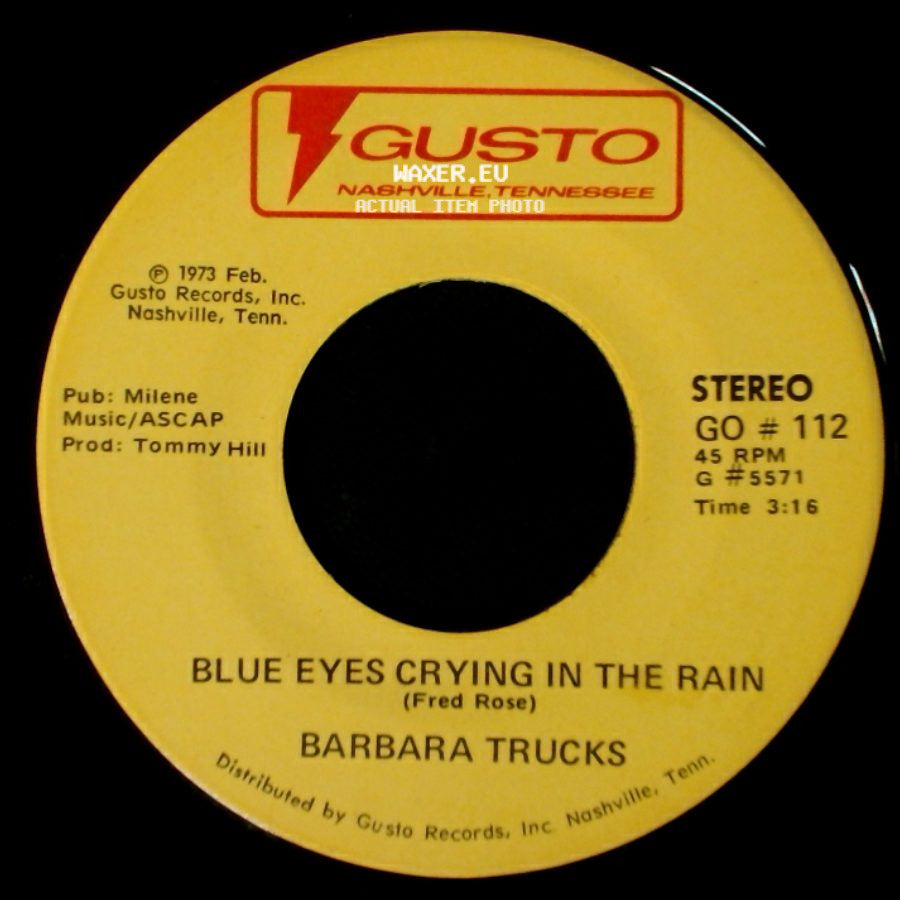 Barbara Trucks - Blue Eyes Crying In The Rain / There Are Times side A