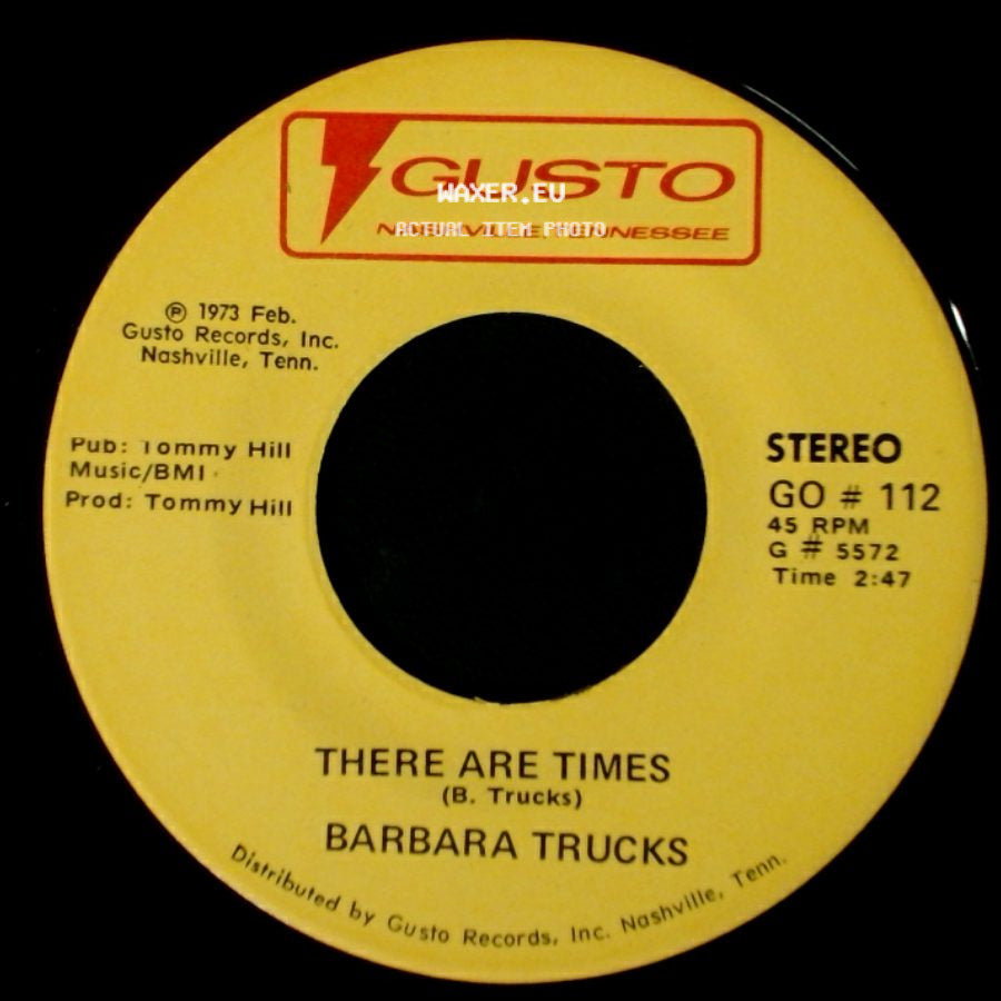 Barbara Trucks - Blue Eyes Crying In The Rain / There Are Times side B