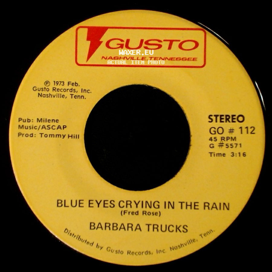 Barbara Trucks - Blue Eyes Crying In The Rain / There Are Times side A