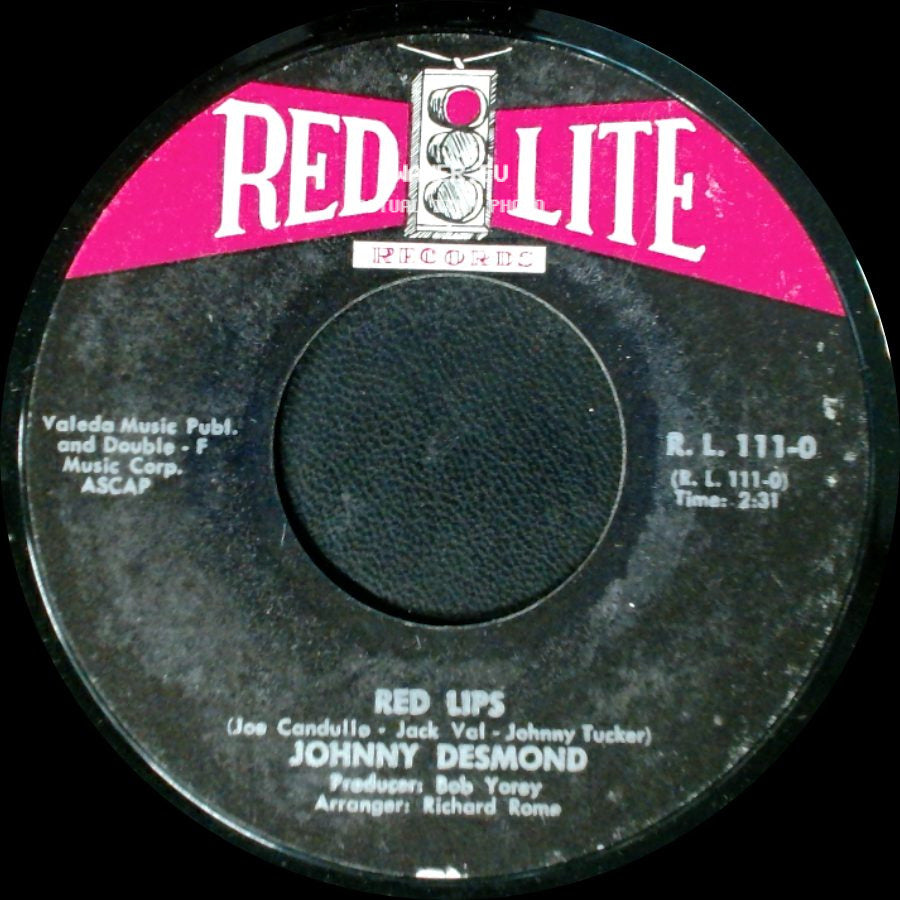 Johnny Desmond / Johnny Desmond And Candullo-Val Blues Band - Red Lips / Didn't We side A