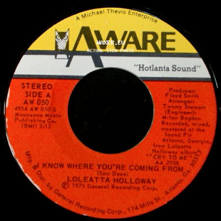 Loleatta Holloway - Know Where You're Coming From / The Show Must Go On side A