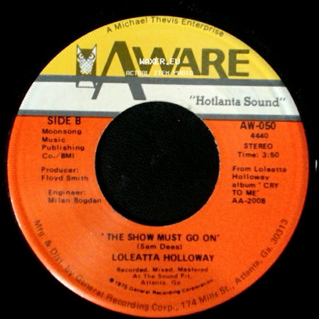 Loleatta Holloway - I Know Where You're Coming From / The Show Must Go On side B