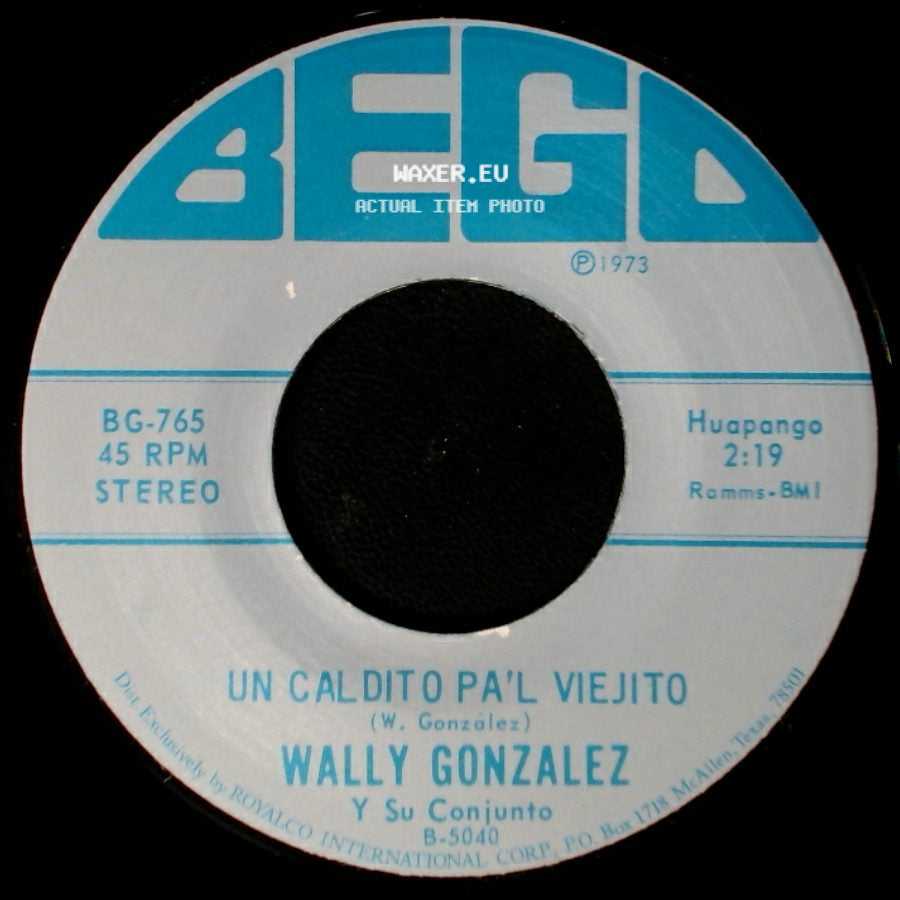 Wally Gonzalez Y Su Conjunto / Wally Gonzalez - Las Crisis / Un Caldito Pa'l Viejito side B