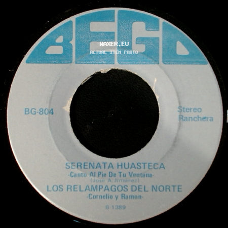Los Relampagos Del Norte - Tu Amor Y Mi Amor / Serenata Huasteca side B