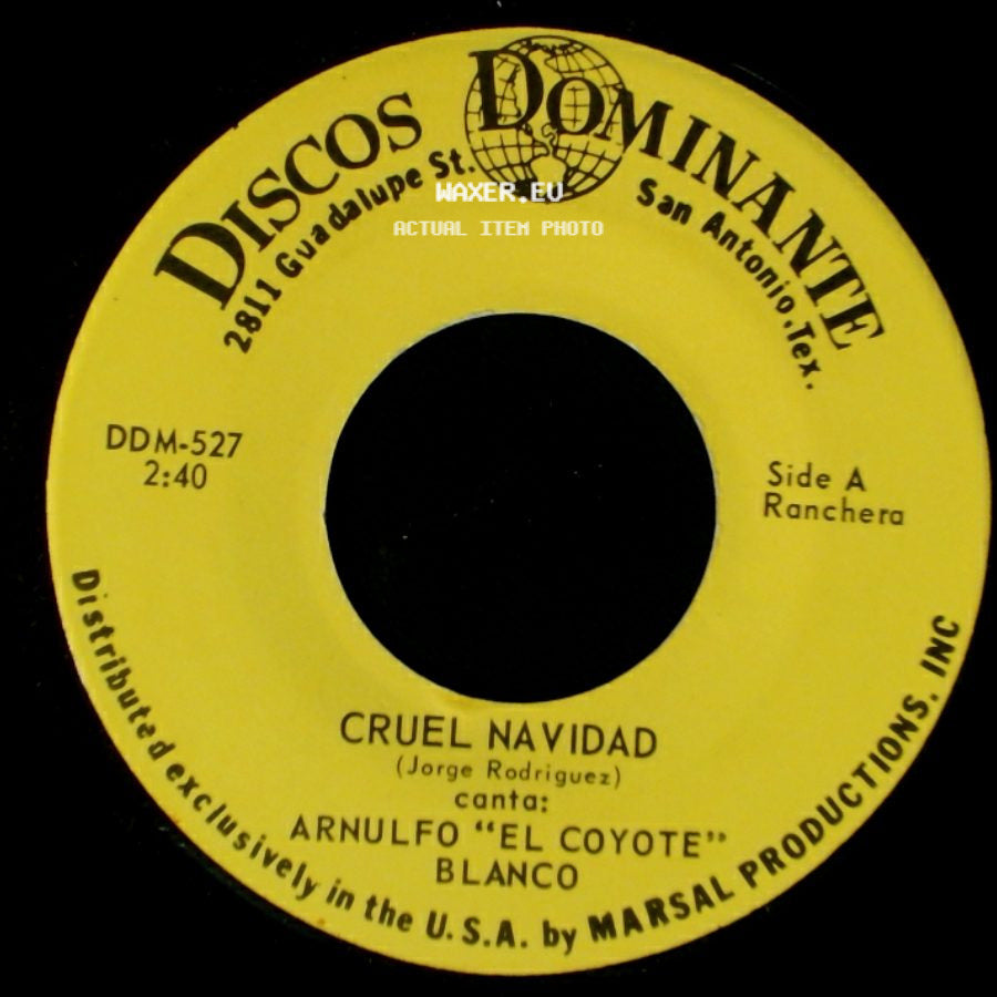 Arnulfo "El Coyote" Blanco - Cruel Navidad / Entren Peregrinos side A