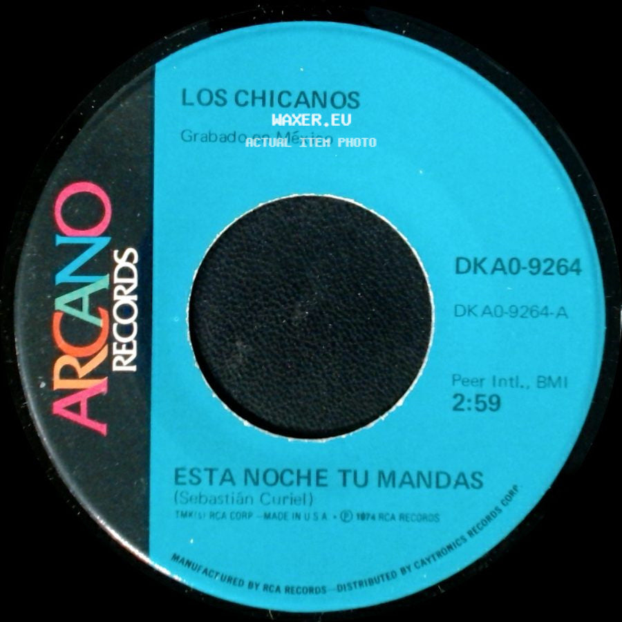 Los Chicanos - Esta Noche Tu Mandas / Estoy Perdido side A
