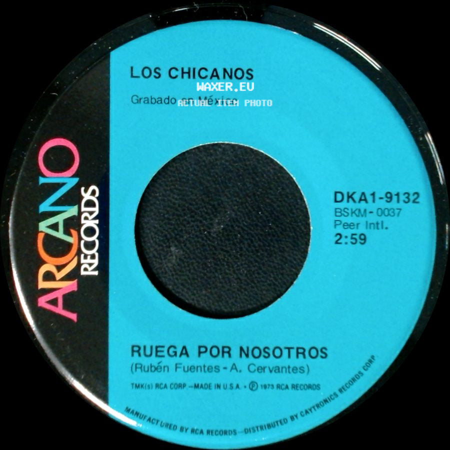 Los Chicanos - Ruega Por Nosotros / Vecina side A