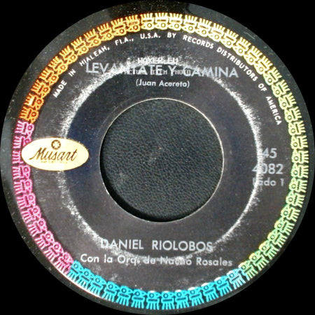 Daniel Riolobos - Levántate Y Camina / Tragos De Ausencia side A