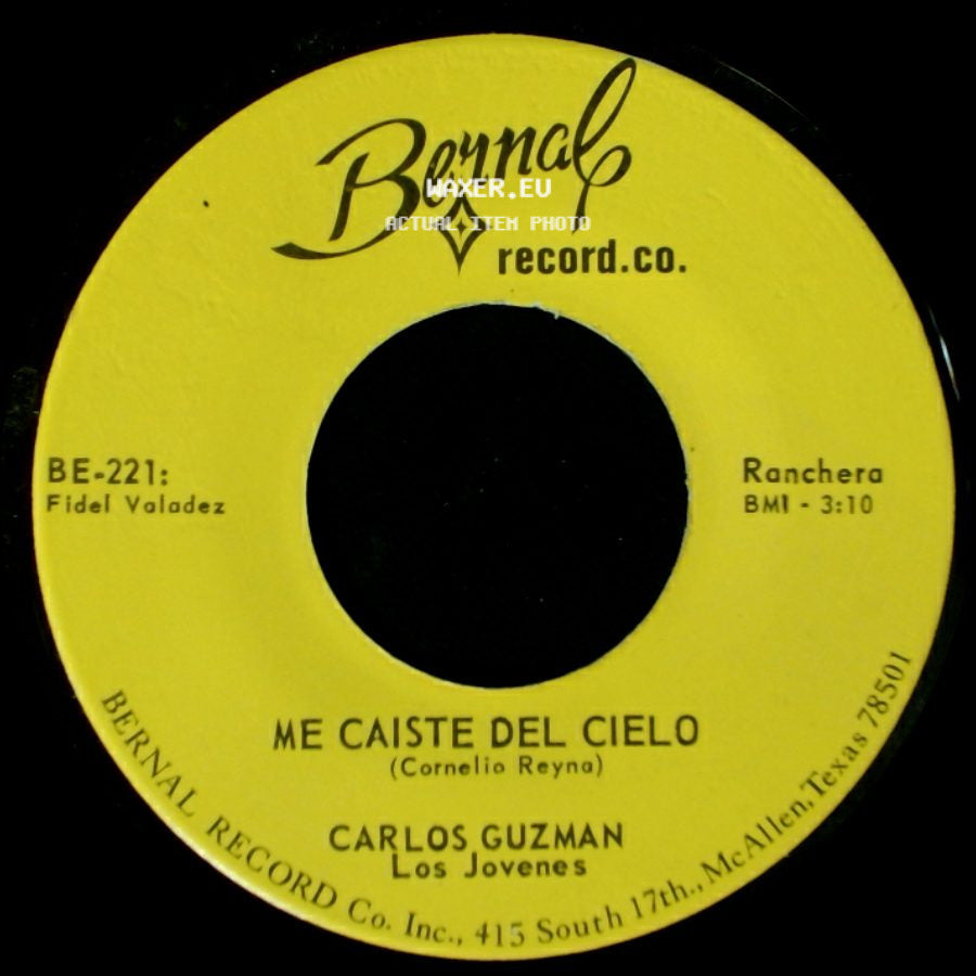 Carlos Guzman / Carlos Guzman Los Jovenes - Me Caiste Del Cielo / Me Cai De La Nube side A