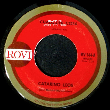 Catarino Leos - Cuatro Paredes / Cualquier Cosa side B